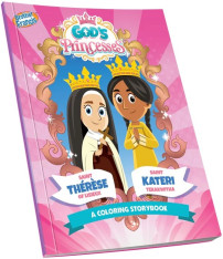 God's Princesses Volume 2 Coloring Book - St. Thérèse of Lisieux and St. Kateri Tekakwitha